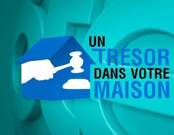Un trésor dans votre maison