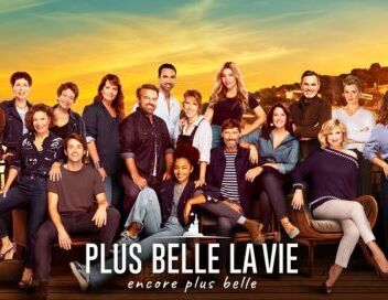 Plus belle la vie, encore plus belle