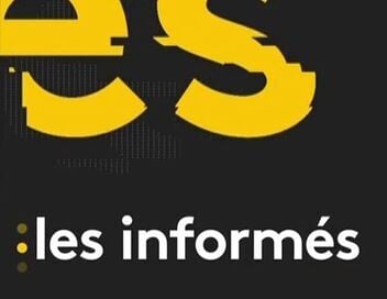 Les informés du soir