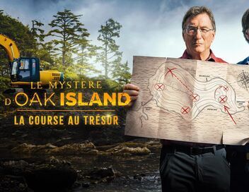 Le mystère d'Oak Island : la course au trésor