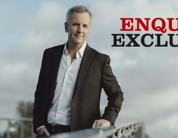 Enquête exclusive