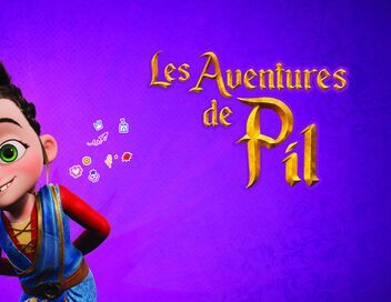 Les aventures de Pil