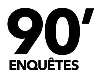 90' Enquêtes